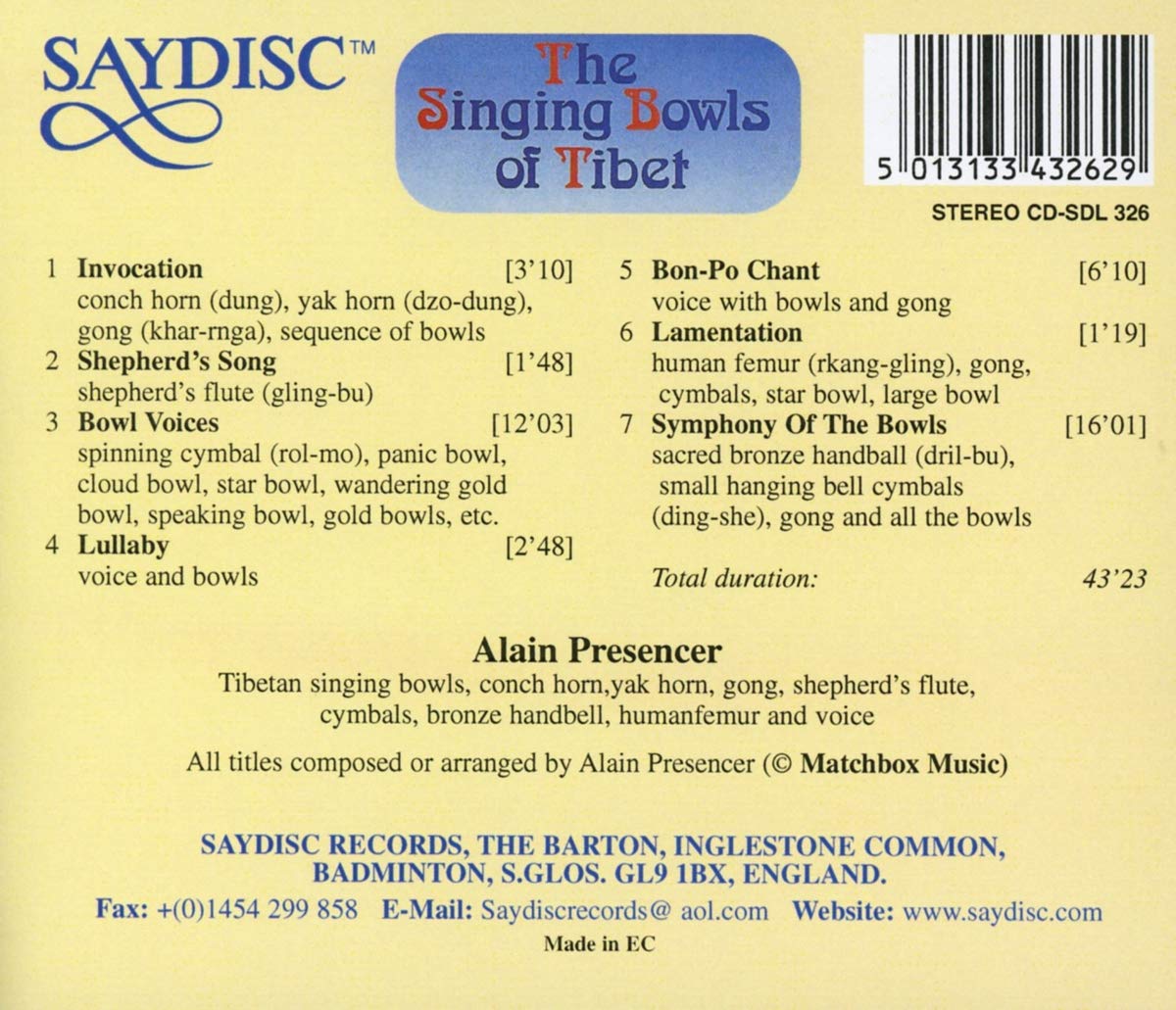 The Singing Bowls of Tibet - Alain Presencer