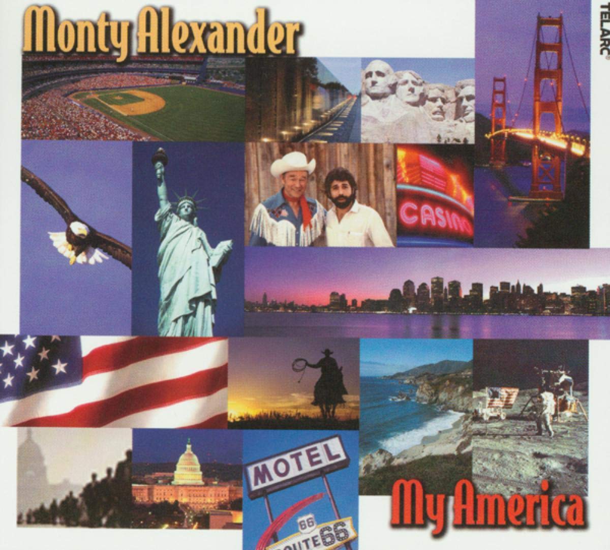 MONTY ALEXANDER: MY AMERICA