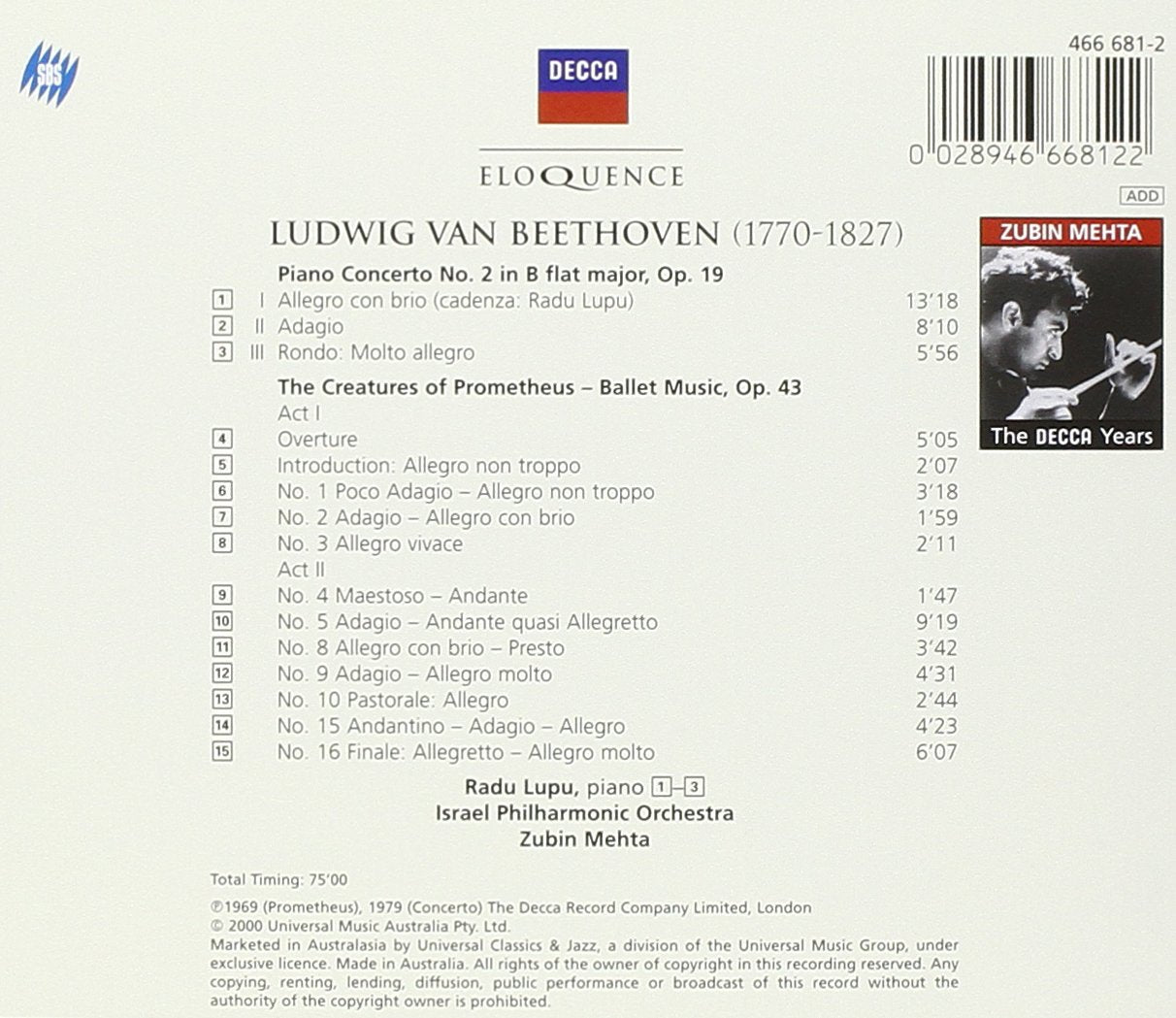 BEETHOVEN: Piano Concerto No. 2; Creatures - Radu Lupu, Israel Philharmonic Orchestra, Zubin Mehta