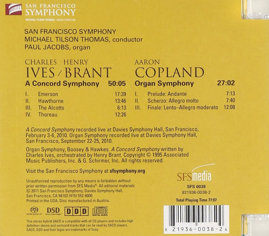 IVES, arr. BRANT: A CONCORD SYMPHONY; COPLAND: ORGAN SYMPHONY - Paul Jacobs, San Francisco Symphony, Tilson-Thomas (Hybrid SACD)