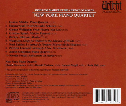 SONGS FOR MAHLER IN THE ABSENCE OF WORDS - NEW YORK PIANO QUARTET
