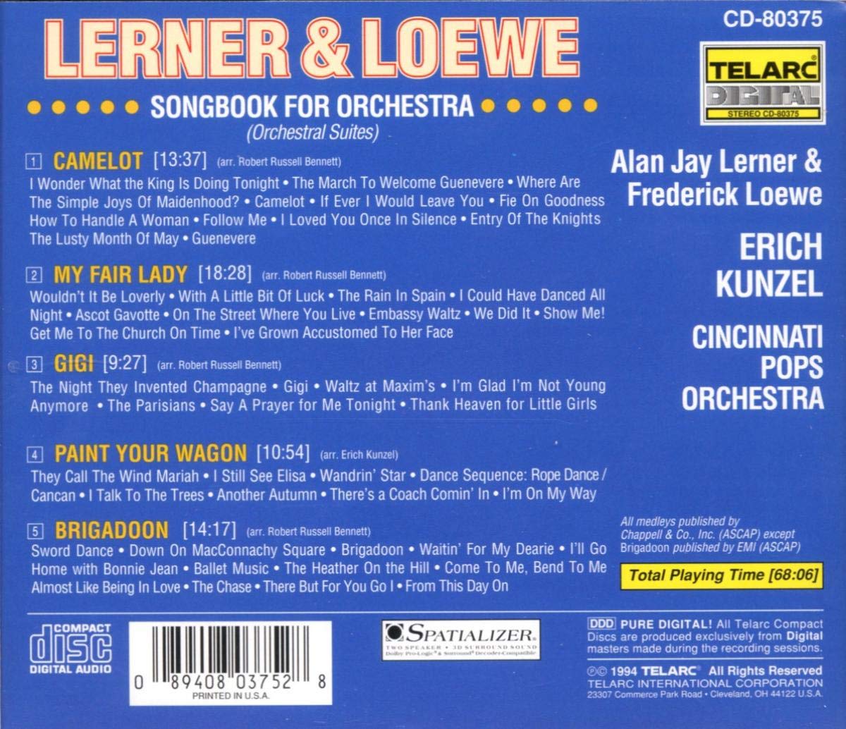 LERNER & LOEWE: SONGBOOK FOR ORCHESTRA - Erich Kunzel, Cincinnati Pops