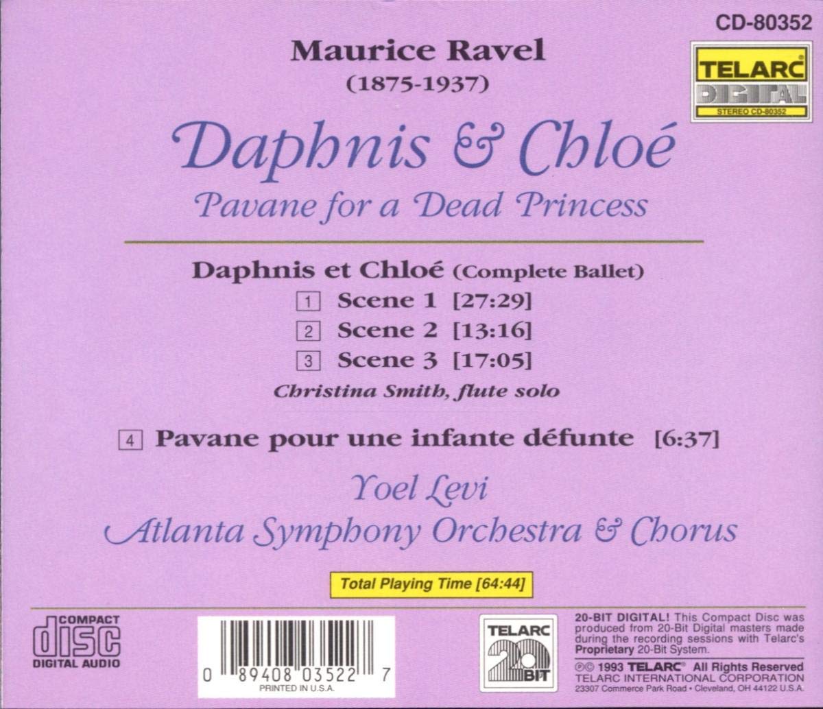 RAVEL: DAPHNIS AND CHLOE (Complete Ballet); PAVANE - Levi, Atlanta Symphony & Chorus