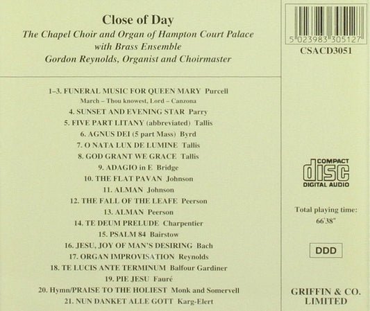 CLOSE OF DAY: MUSIC FROM AND FOR HAMPTON COURT PALACE - CHAPEL CHOIR and ORGAN OF HAMPTON COURT (Hybrid SACD)