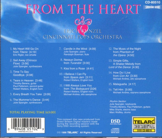 FROM THE HEART - Erich Kunzel, Cincinnati Pops Orchestra
