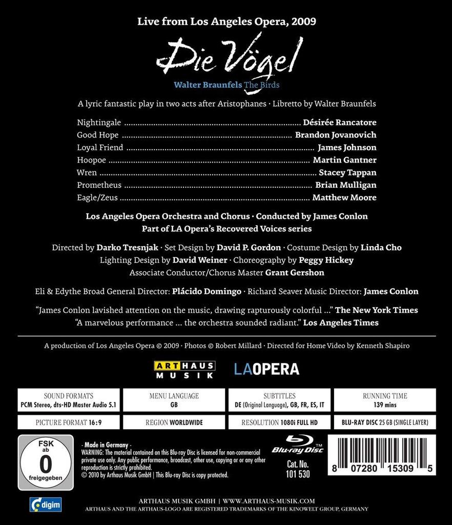 BRAUNFELS: DIE VOGEL (BLU-RAY) - CONLON; L.A. OPERA ORCHESTRA & CHORUS; RANCATORE; JOVANOVICH; JOHNSON; GANTNER