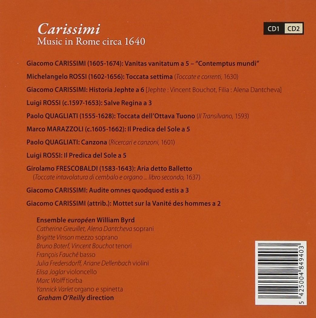 Carissimi: Music in Rome circa 1640 - Ensemble europeen William Byrd (2 CDs)