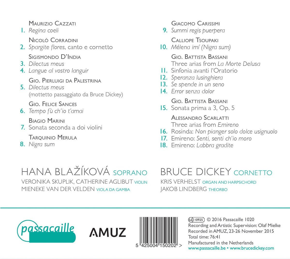 Breathtaking: A Cornetto and A Voice Entwined (Cazzati, Corradini, Palestrina, Merula, Bass) - Hannah Blazikova, Bruce Dickey