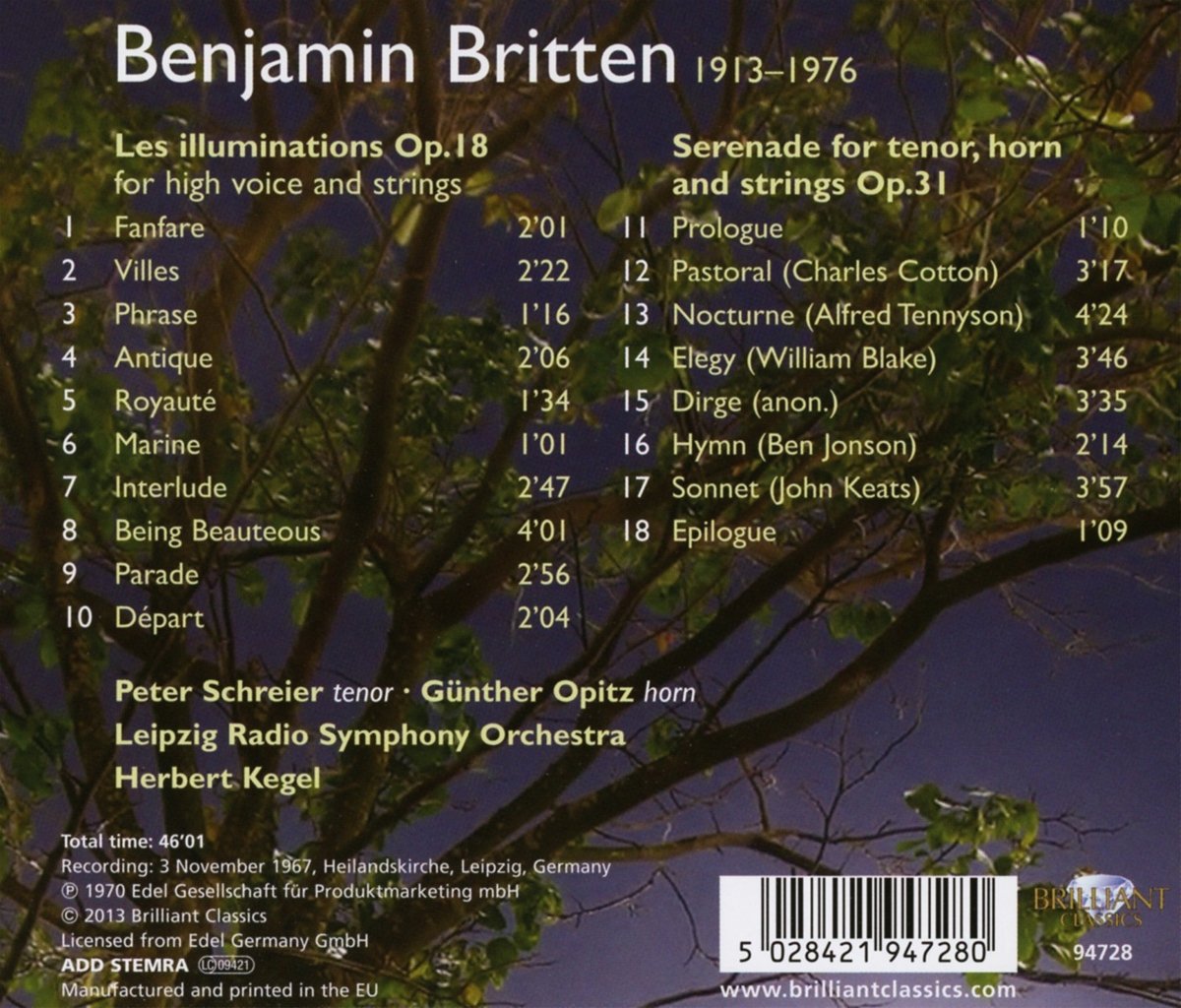 BRITTEN: Les Illuminations, Op. 18 - Serenade, Op. 31 - Peter Schreier (tenor), Gunther Opitz (horn) Leipzig Radio Symphony Orchestra, Herbert Kegel