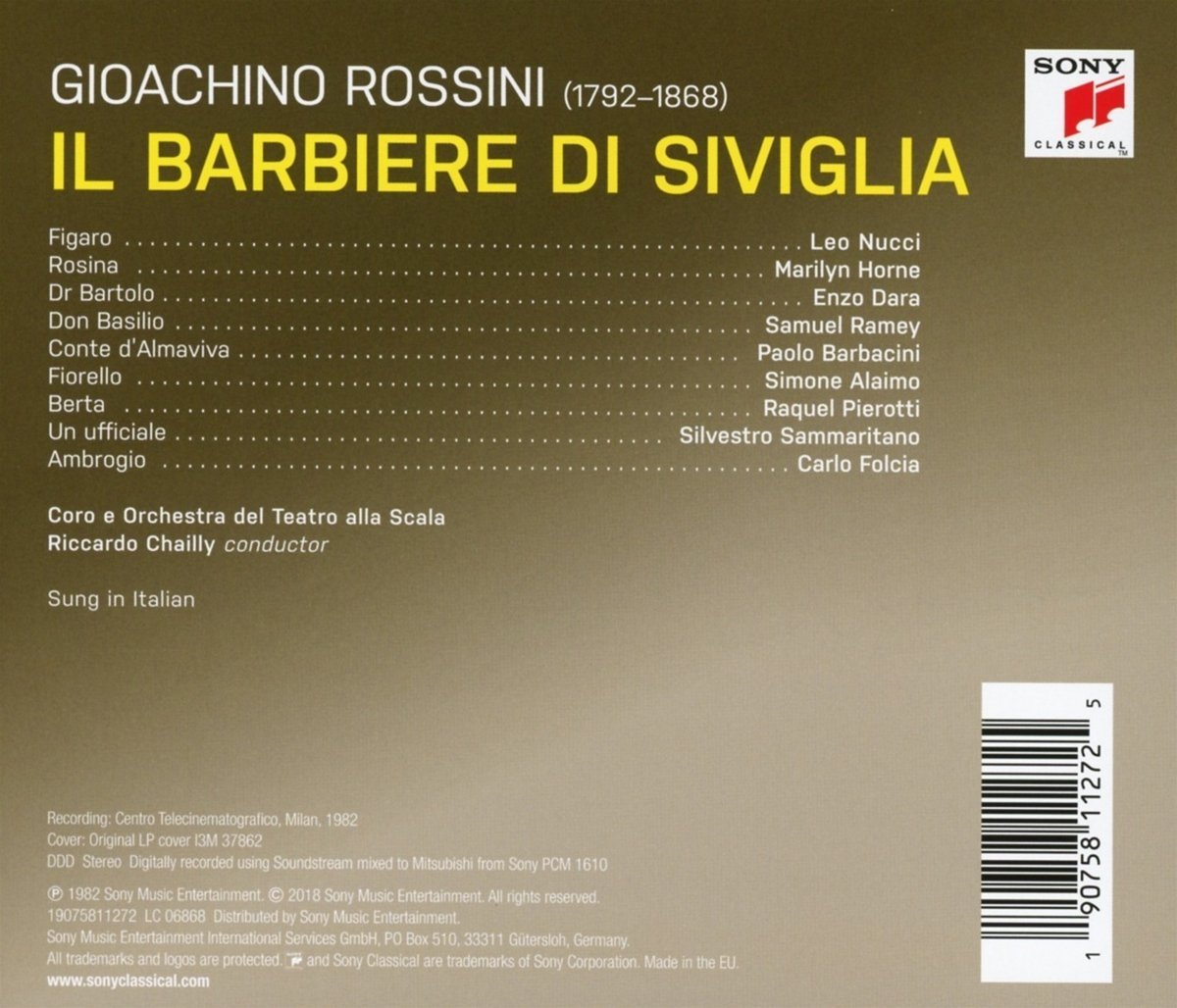 ROSSINI: IL BARBIERE DI SIVIGLIA - CHAILLY, HORNE, RAMEY, NUCCI, CORO E ORCHESTRA DEL TEATRO ALLA SCALA (3 CDS)