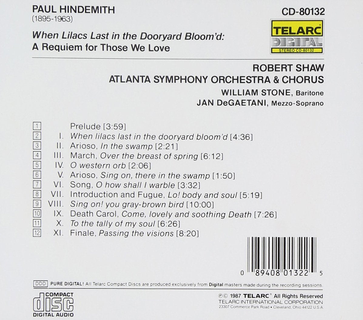 HINDEMITH: WHEN LILACS LAST IN THE DOORYARD BLOOM'D - Robert Shaw, Jan DeGaetani, William Stone, Atlanta Symphony Orchestra & Chorus