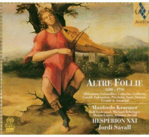 ALTRE FOLLIE - HESPERION XXI, JORDI SAVALL (Hybrid SACD)