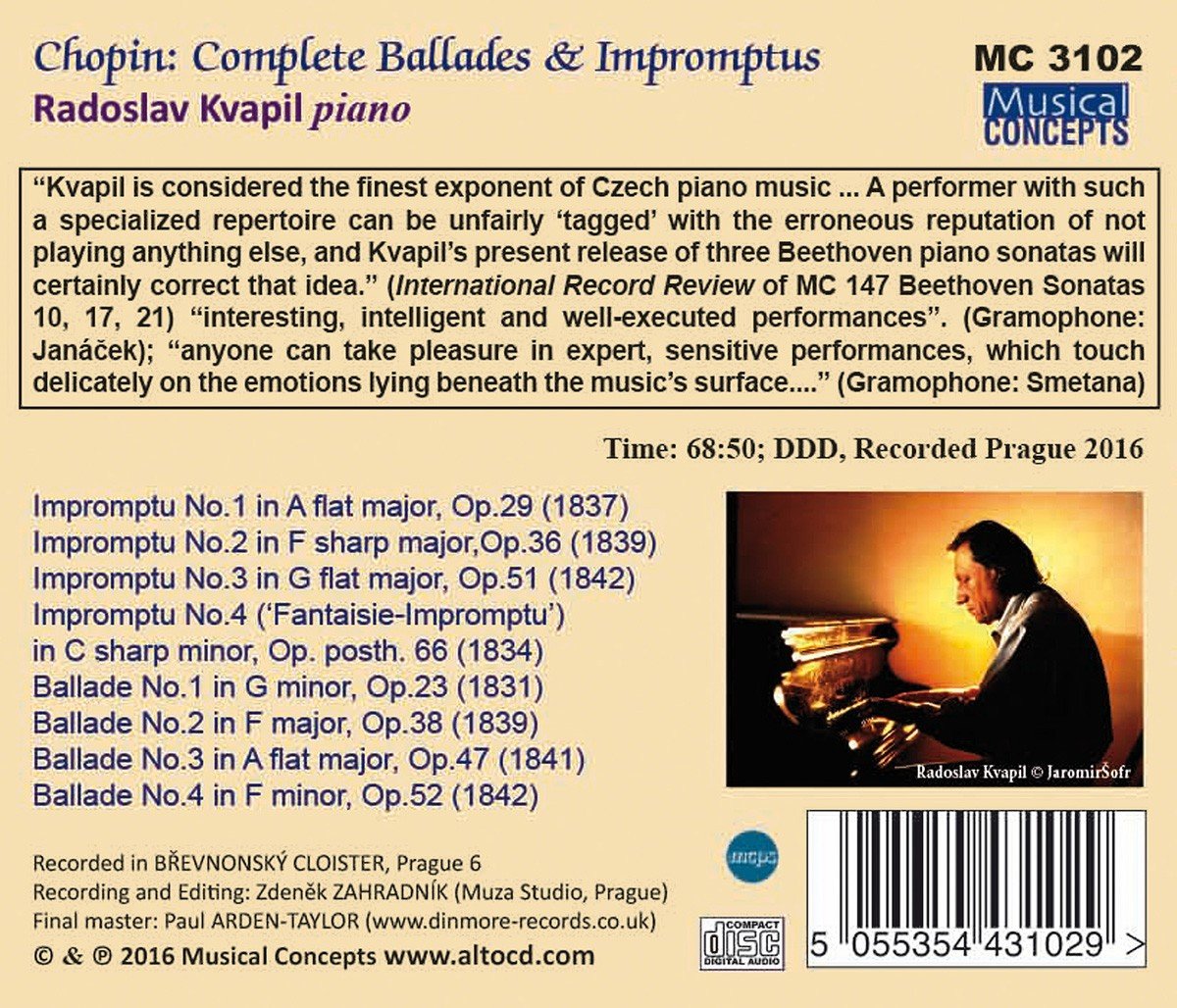 CHOPIN: COMPLETE BALLADES & IMPROMPTUS - RADOSLAV KVAPIL