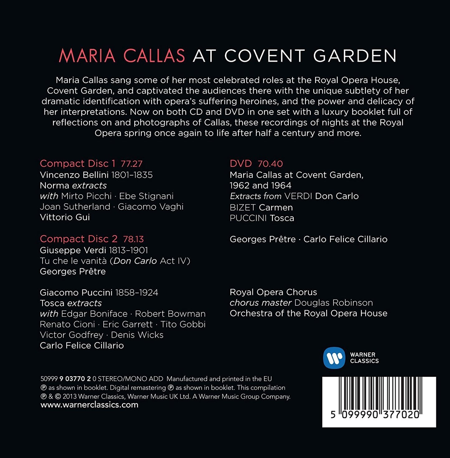CALLAS 90TH ANNIVERSARY - CALLAS AT COVENT GARDEN 1962/1964 (3 CDs)