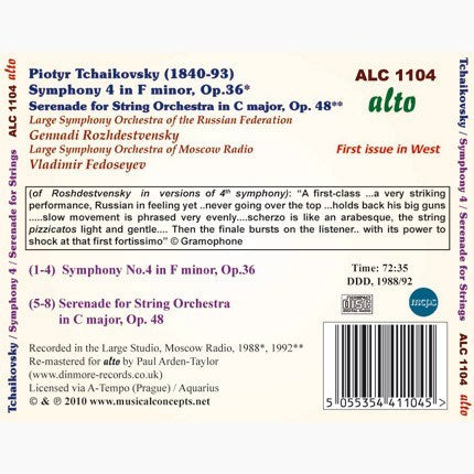 TCHAIKOVSKY: SYMPHONY NO. 4; SERENADE FOR STRINGS - ROZHDESTVENSKY, USSR MINISTRY OF CULTURE