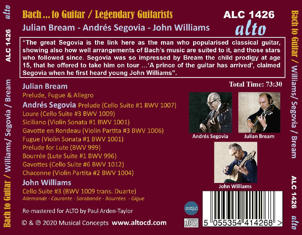 BACH...to GUITAR - Legendary Guitarists Play Bach (Segovia, Bream, John Williams)
