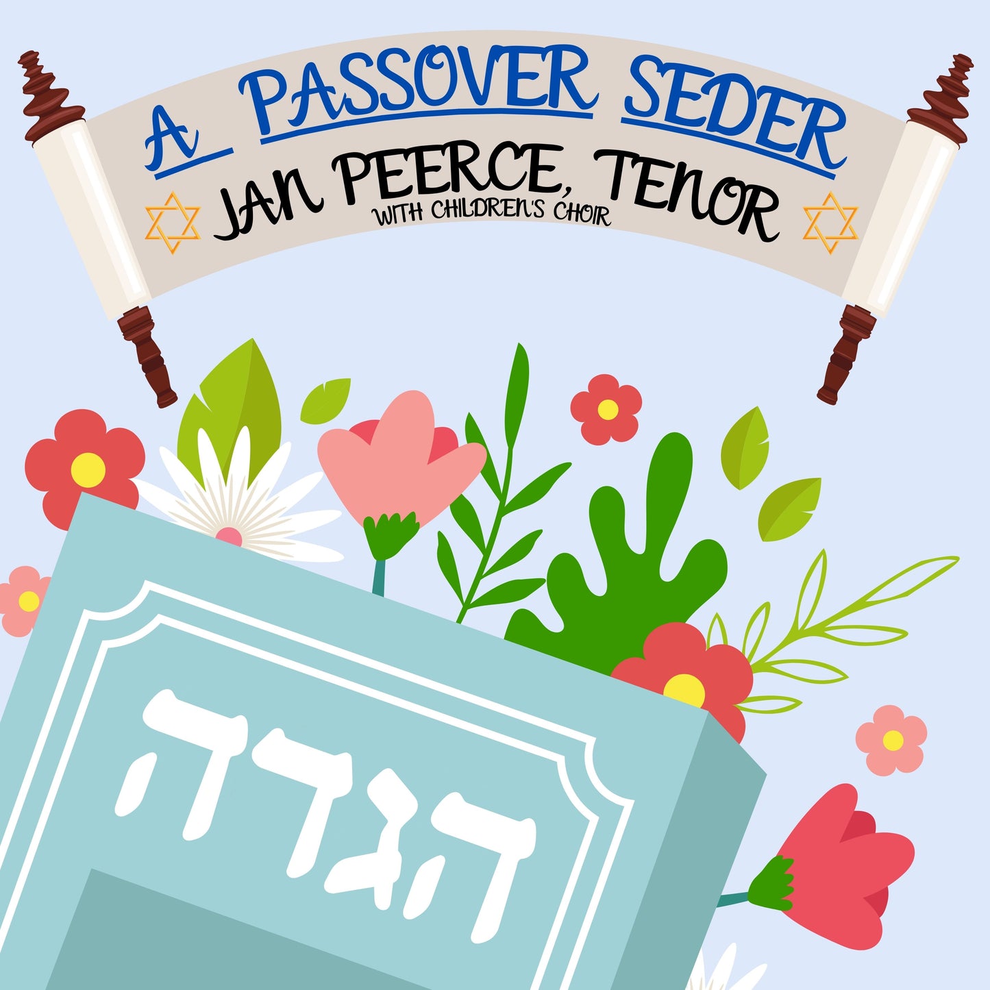 A PASSOVER SEDER - JAN PEERCE, CHILDREN'S CHOIR