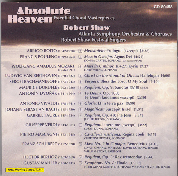 ABSOLUTE HEAVEN: ESSENTIAL CHORAL MASTERPIECES - Robert Shaw, Atlanta Symphony Orchestra and Chorus, Robert Shaw Festival Singers