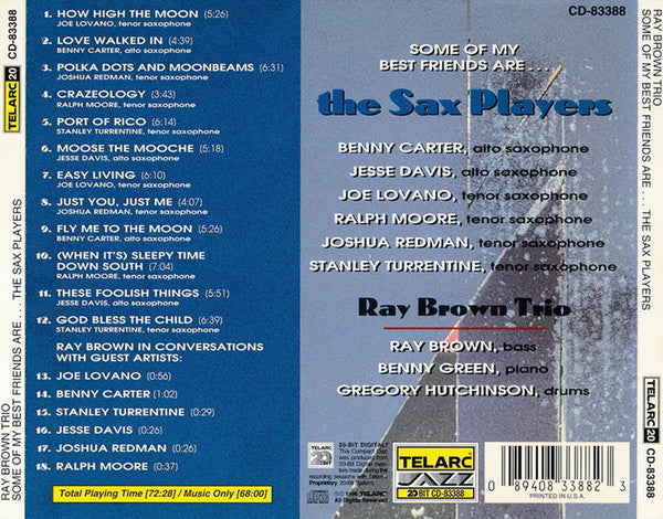 RAY BROWN TRIO: SOME OF MY BEST FRIENDS ARE...SAX PLAYERS