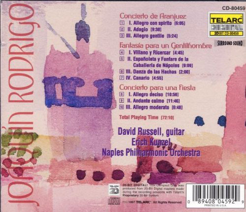 RODRIGO: CONCIERTO DE ARANJUEZ, FANTASIA PARA UN GENTILHOMME, CONCERTIO PARA UNA FIESTA - David Russell, Erich Kunzel, Naples Philharmonic Orchestra