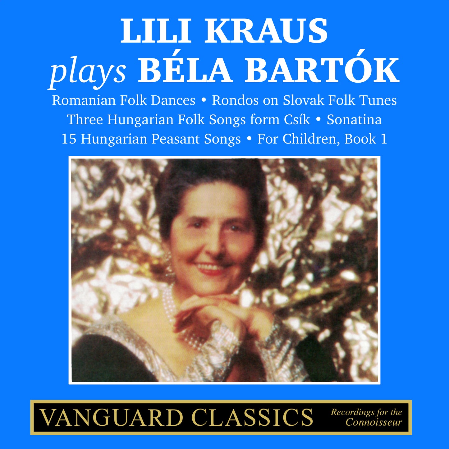 LILI KRAUS PLAYS BELA BARTOK (Digital Download)