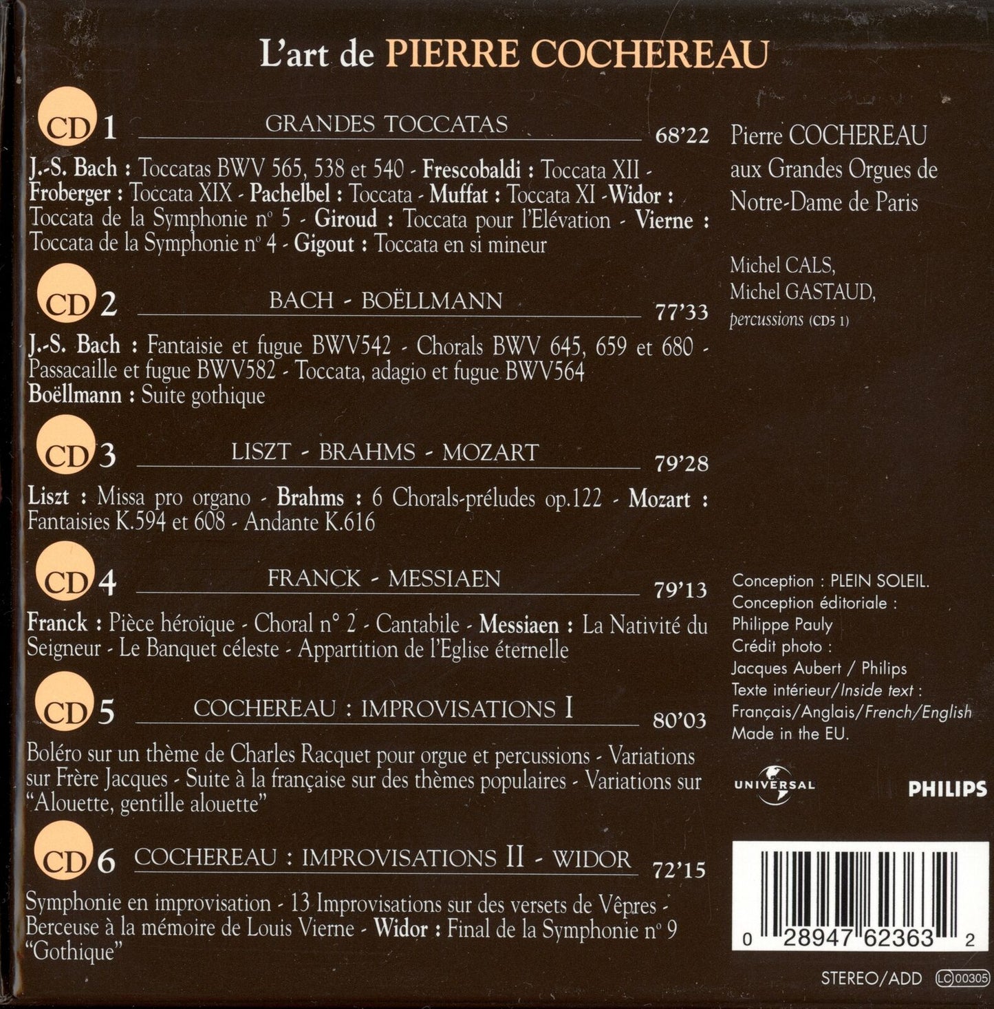 THE ART OF PIERRE COCHEREAU: J.S. BACH, MESSIAEN, MOZART and MORE (6 CDs)