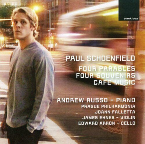 SCHOENFIELD: Four Parables; Four Souvenirs; Café Music - Andrew Russo, Prague Philharmonia