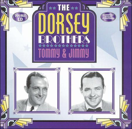 The Dorsey Brothers (2 CDS)