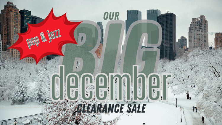 BIG DECEMBER CLEARANCE: POP - BUY 3 OR MORE, SAVE 20%