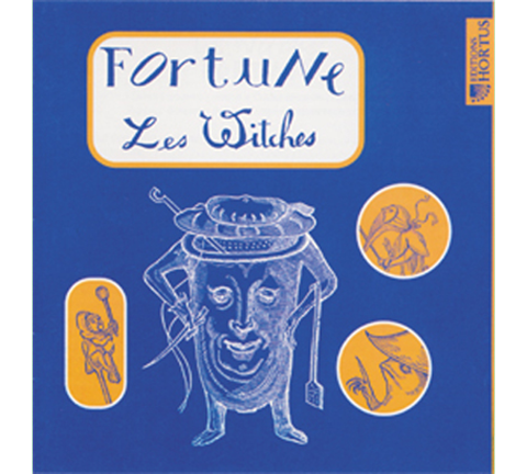 FORTUNE: Instrumental Music from the Time of Shakespeare - Les Witches