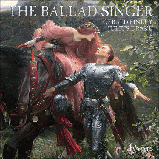 THE BALLAD SINGER - GERALD FINLEY & JULIUS DRAKE