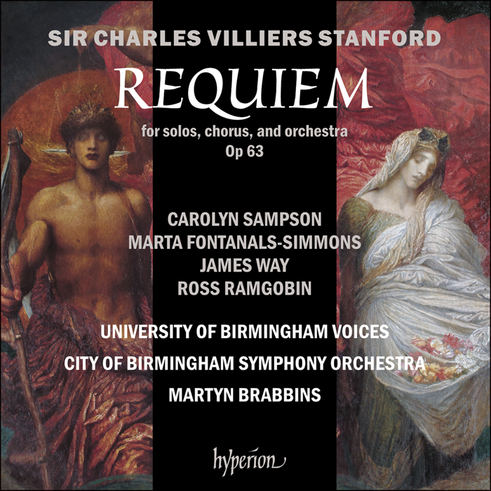 Stanford: Requiem - University of Birmingham Voices, City of Birmingham Symphony Orchestra, Martyn Brabbins