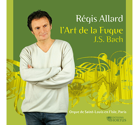 BACH, J.S.: L'Art de la Fugue - Regis Allard, Emmanuel Mandrin (2 CDs)