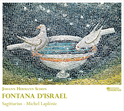 SCHEIN: Fontana d'Israel - Ensemble Sagittarius