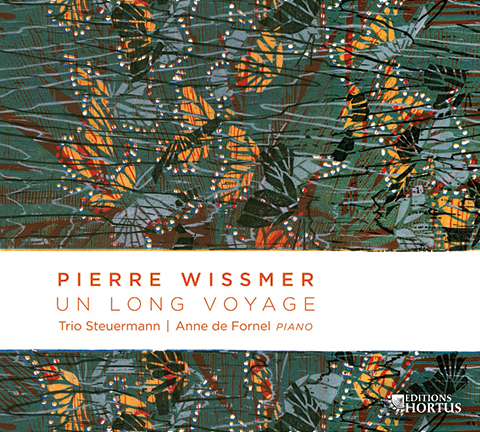 WISMER: Un long voyage - Trio Steuermann