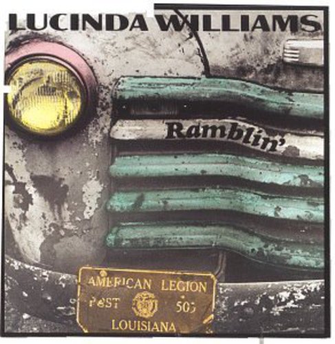 LUCINDA WILLIAMS: RAMBLIN'