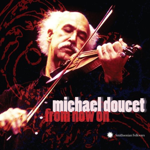MICHAEL DOUCET: FROM NOW