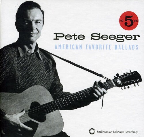 PETE SEEGER: American Favorite Ballads (5 CDS)
