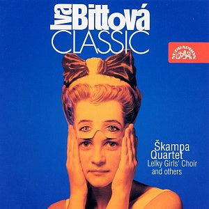 Iva Bittova - Classic (BITTOVA/JANACEK/STEDRON) - Iva Bittova, Skampa Quartet