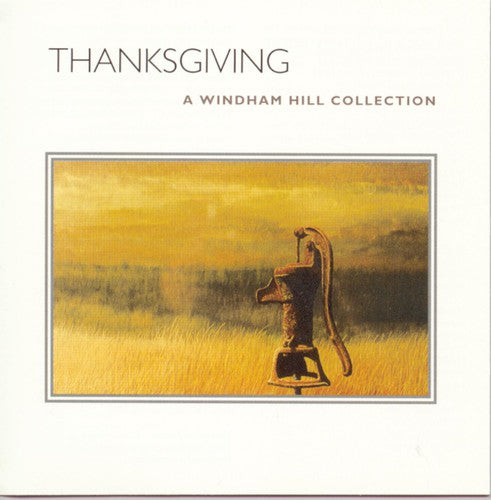 THANKSGIVING: A WINDHAM HILL SAMPLER