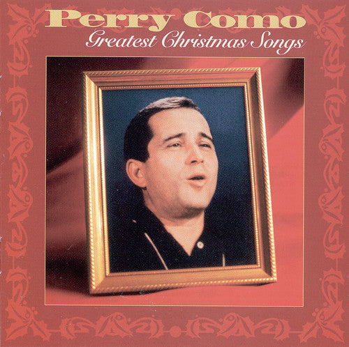 PERRY COMO: GREATEST CHRISTMAS SONGS