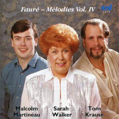 Faure: Melodies; Mirages; La Chanson D'Eve - Tom Krause, Sarah Walker, Malcolm Martineau