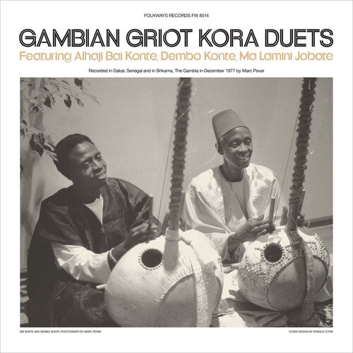 GAMBIAN GRIOT KORA DUETS - Alhaji Bai Konte, Dembo Konte, Ma Lamini Jobate (VINYL)