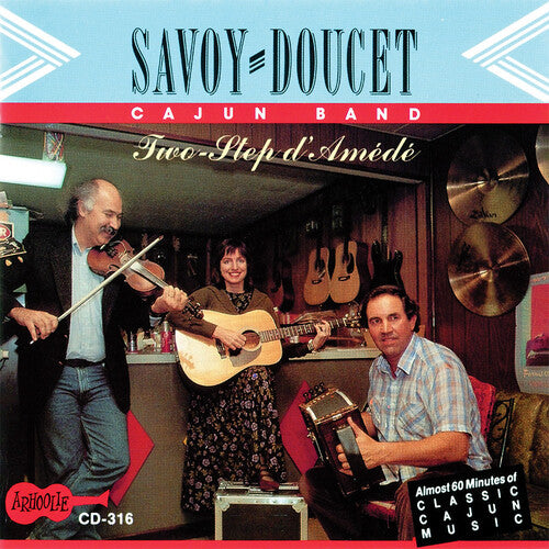 Doucet Cajun Band: Two-Step d'Amédé Savoy