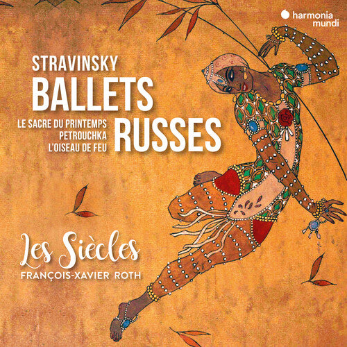 BALLETS RUSSES - LES SIECLES, FRANCOIS-XAVIER ROTH (2 CDs)