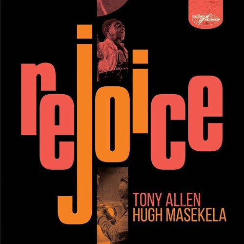 HUGH MASAKELA & TONY ALLEN: REJOICE (2 180 GRAM VINYL LPS)