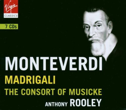 Monteverdi: Madrigali - Anthony Rooley, Consort of Musicke (7 CDs)