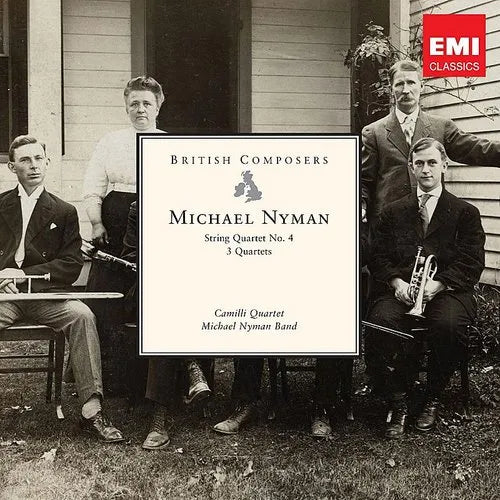 Nyman: String Quartet No. 4, Three Quartets - CAMILLI QUARTET / MICHAEL NYMAN BAND