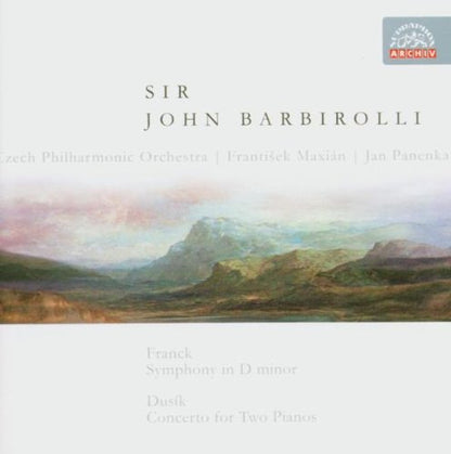 FRANCK: Symphony in D Minor; DUSIK: Concerto for Two Pianos - Maxian, Panenka, Czech Philharmonic Orchestra, John Barbirolli