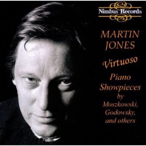 Martin Jones: Virtuoso Piano Showpieces